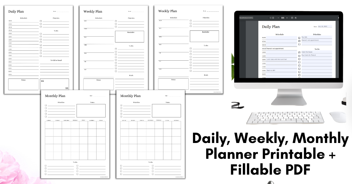 Free Daily, Weekly, Monthly Planners Printable Plus Fillable PDF